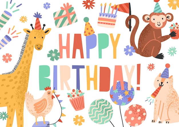 Greeting card with bright happy birthday lettering, cute childish animals and holiday decorations. festive postcard decorated with gifts, balloons, flowers and cake. flat vector cartoon illustration.