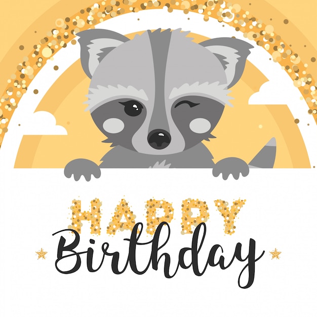 Vector greeting card with cute raccoon happy birthday.