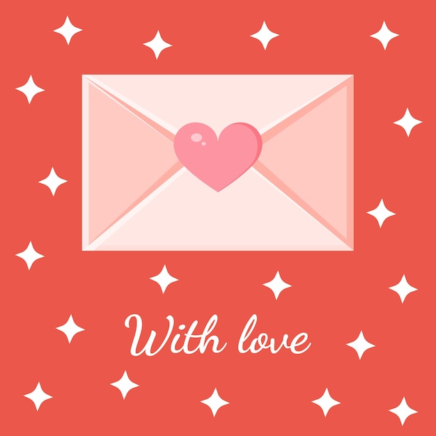 Открытка с конвертом. Любовное послание. Любовное письмо ко Дню святого Валентина для плаката, печати, праздничной открытки.