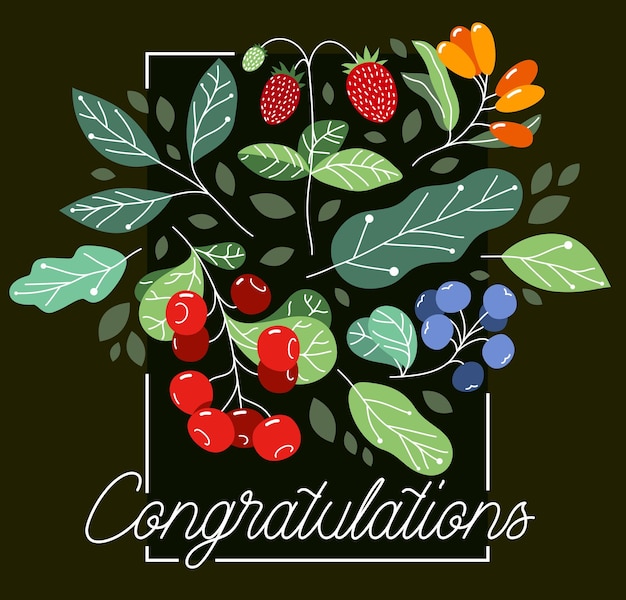 Greeting card with ripe wild berries and fresh green leaves vector flat drawing over dark, floral design composition diet natural food mockup, invitation or anniversary theme, congratulations.