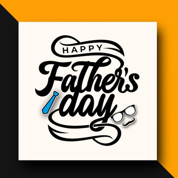 greeting text of happy fathers day lettering design