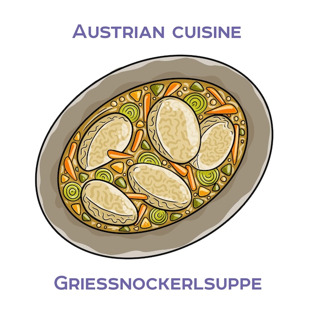 Griessnockerlsuppe is a traditional Austrian soup made with broth dumplings and vegetables