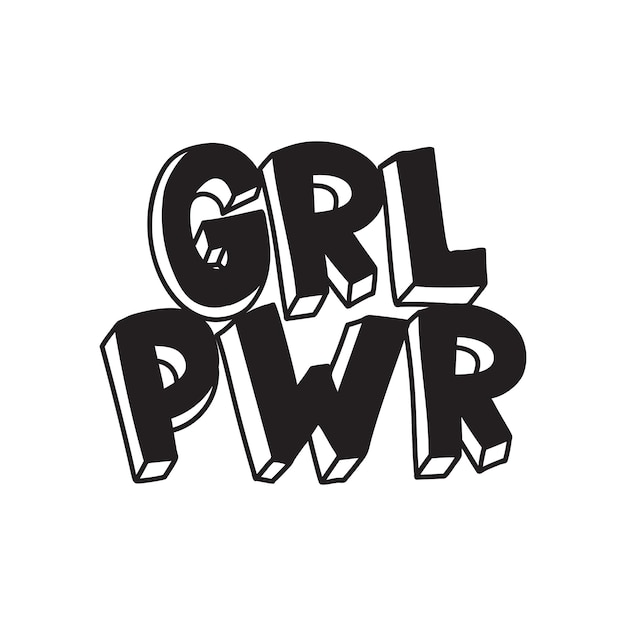 GRL PWR short quote Girl Power cute hand drawing illustration for print brochure greeting card bag clothing To stick on laptop phone wall Modern motivational text feminist tattoo trend