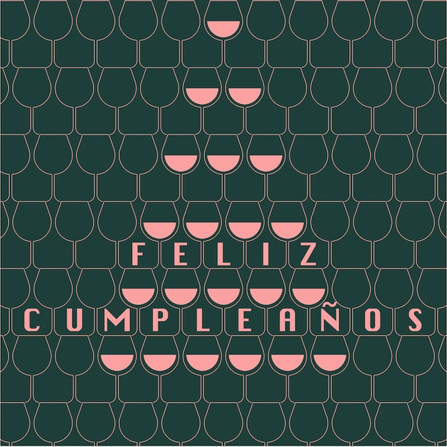Groen roze verjaardagskaart met wijnglazen toren. Feliz Cumpleanos tekst Happy Birthday in het Spaans