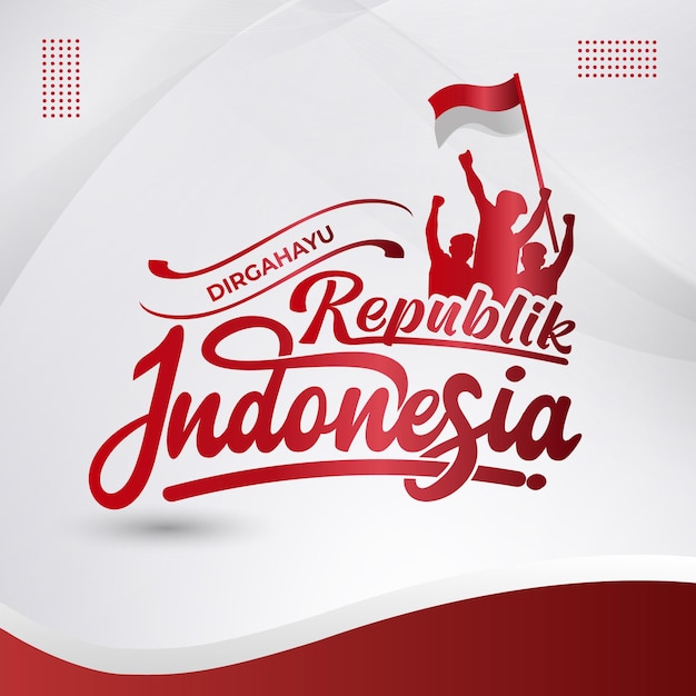 Groettekst van dirgahayu republik indonesia belettering ontwerp