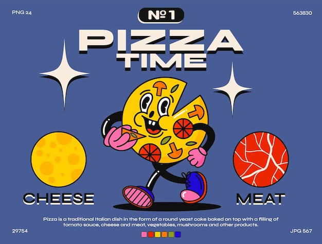 Groovy cartoon character pizza illustration fast food italian food typography poster