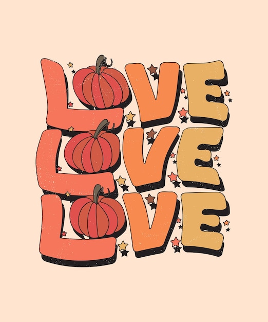 Vector groovy fall autumn typography lettering design,thanksgiving lettering  t-shirt design,groovy t-shirt