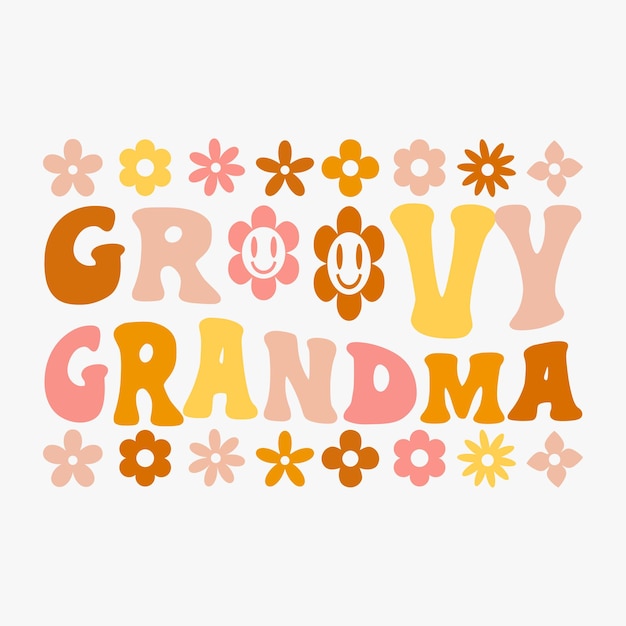 Vector groovy grandma retro t shirt