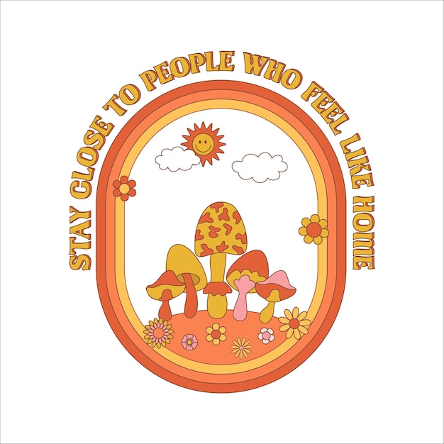 Groovy hippie 70s poster. funny cartoon mushroom, sun, rainbow, daisies, etc. vector greeting card i