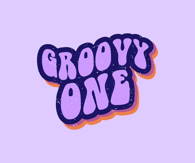 groovy one retro lettering quote for t shirt design