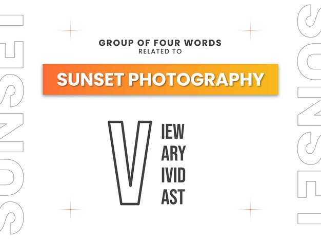 Vector group of four words related to sunset photography