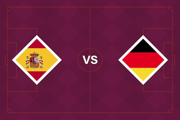 Group stage matches Spain vs Germany Template