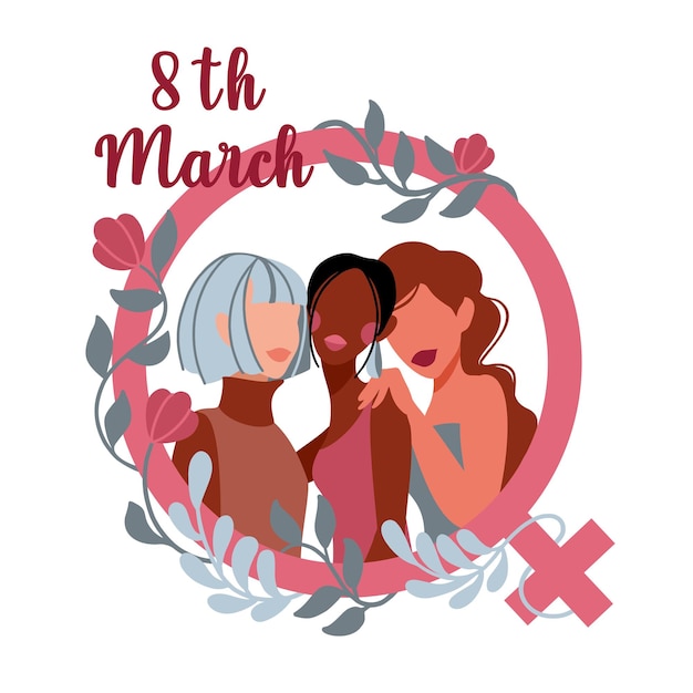 Group of women of different races together. International Women's Day. March 8. Vector illustration.