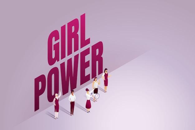 Le donne del gruppo stanno davanti a una grande lettera di parole girl power mostra il potere delle donne forte uguaglianza