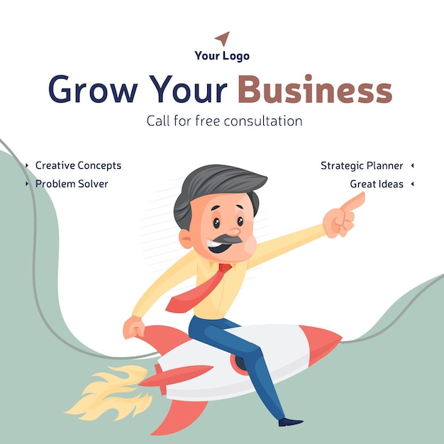 Grow your business and call for free consultation banner design template