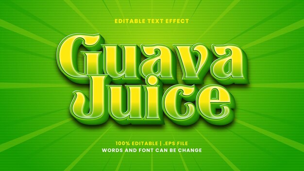 Guava juice editable text effect in modern 3d style