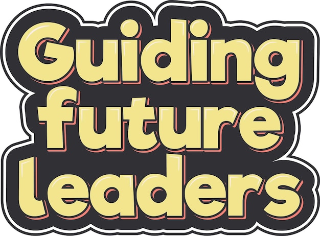 Guiding Future Leaders Typography Design