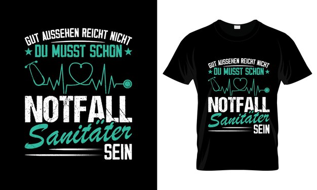 Vector gut aussehen reicht nicht du musst schongerman tshirt colorful graphic tshirt german tshirt de