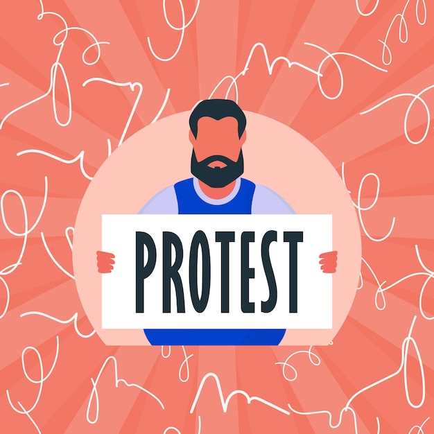 Guy with a poster in his hands protest poster vector illustration