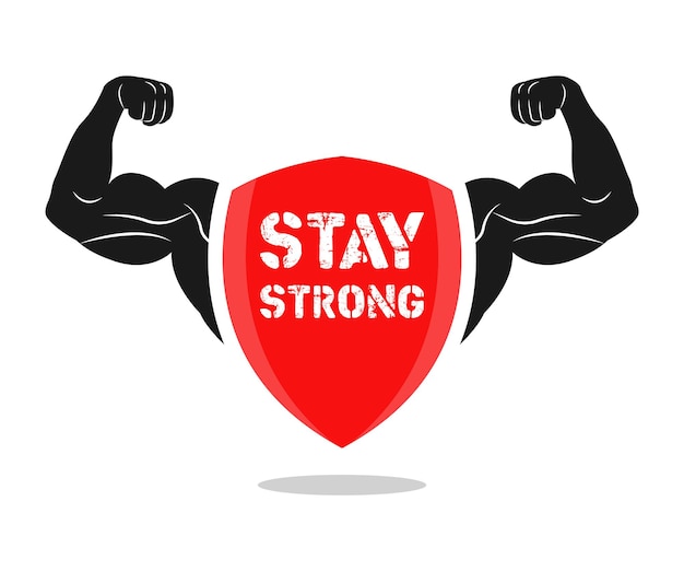 Vector gym, fitness, sport banner. stay strong, lettering. silhouette arm