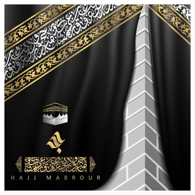 Vector hajj mabrour groet islamitische illustratie achtergrondontwerp met kaart kaaba en arabische kalligrafie