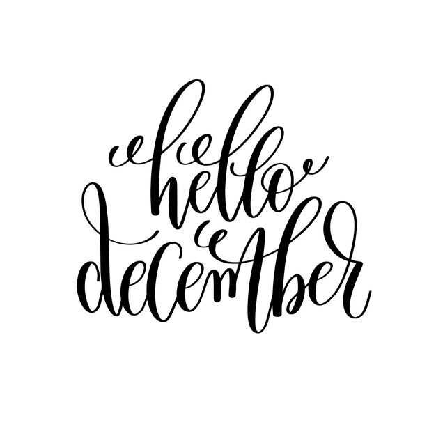 Hallo december hand belettering positief citaat naar kerstvakantie ontwerp typografie