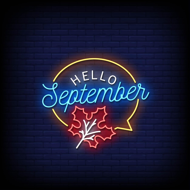 Hallo september neon uithangbord op bakstenen muur