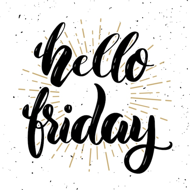 Hallo vrijdag. Hand getrokken motivatie belettering offerte. element voor poster, wenskaart. illustratie