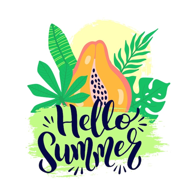 Hallo zomer vector poster met belettering. welkom zomer grafische achtergrond en tekst kalligrafie. vector illustratie papaya fruit, palmbladeren op grunge penseelstreek geïsoleerd op een witte achtergrond.