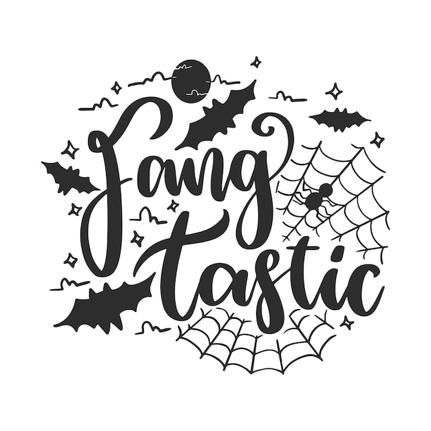 Vector halloween lettering quotes and sayings for printable poster and halloween greeting cards