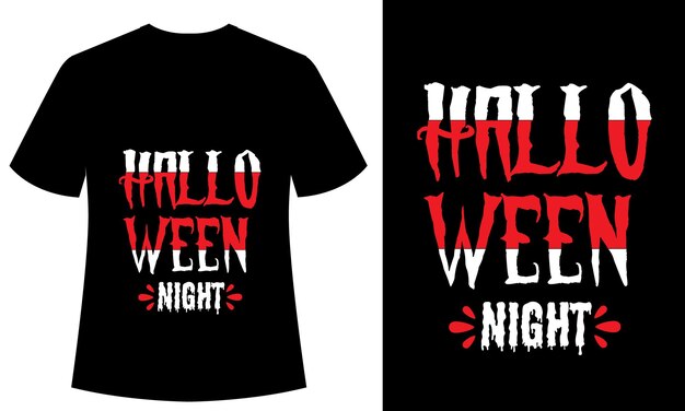 Halloween Night typography Tshirt design, print ready, vector, card