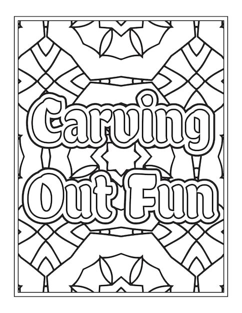 Halloween quotes coloring book pages