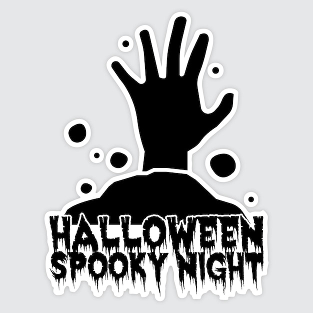 Halloween-sticker met zombiehand en halloween-griezelige nachttekst