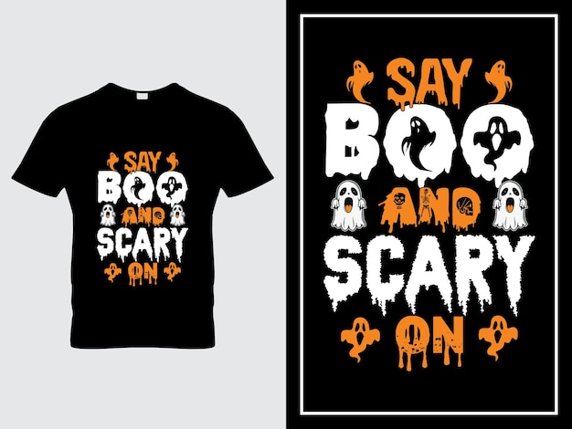 ハロウィーンのTシャツデザイン イラストベクトル Say Boo and crew on