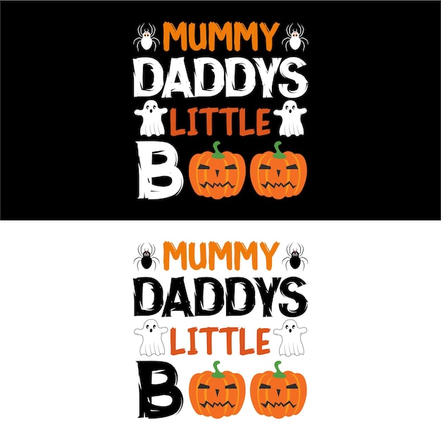 Вектор Футболка на хэллоуин mummy daddys little boo