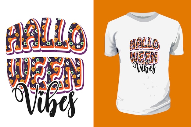 Halloween Vibes Sublimatie Typografie Verhuur T-shirt Design