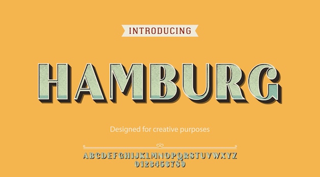 Hamburg typeface. For creative purposes 