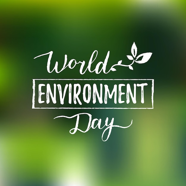 Hand belettering Wereld milieu dag kaart achtergrond Vector illustratie