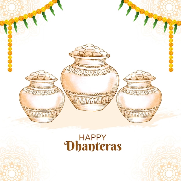 Hand draw happy dhanteras sketch coins celebration card background