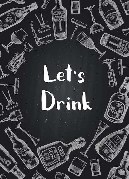 Hand drawn alcohol drink bottles and glasses background on black chalkboard illustration