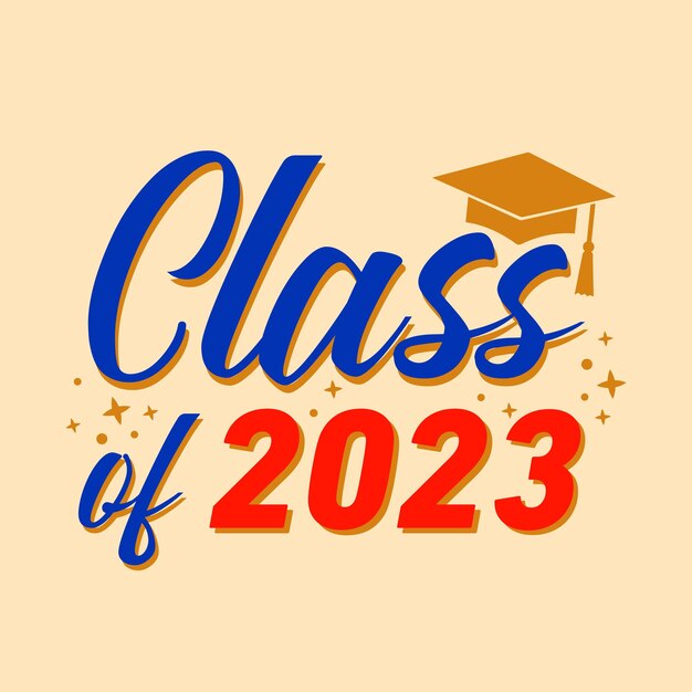 Hand drawn class of 2023 lettering