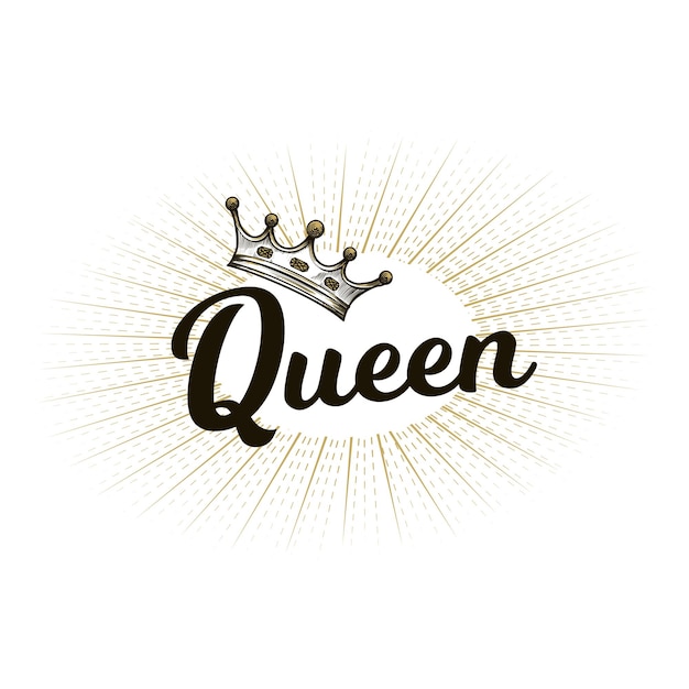 Hand drawn crown and Queen typography Vintage illustration with rays