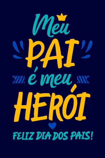 Vector hand drawn dia dos pais text illustration