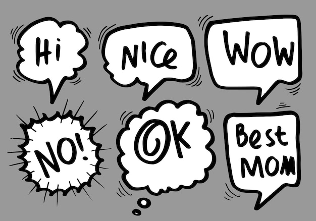 Hand drawn doodle speech bubbles set with hand written hi nice best mom ok no.Vector illustration.