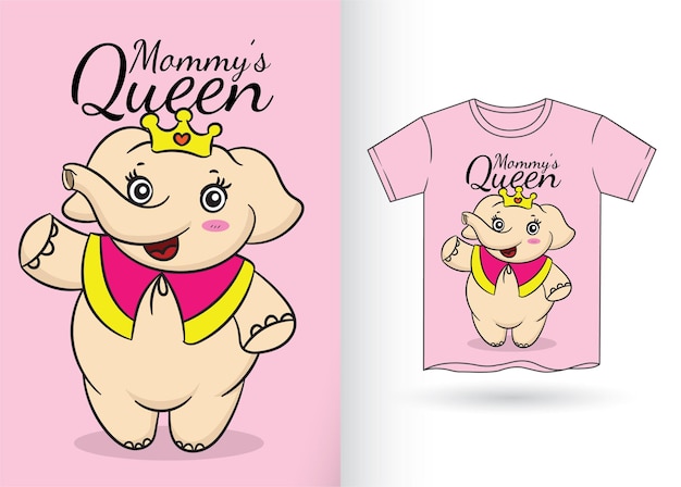 Hand drawn elephant queen cartoon for t shirt