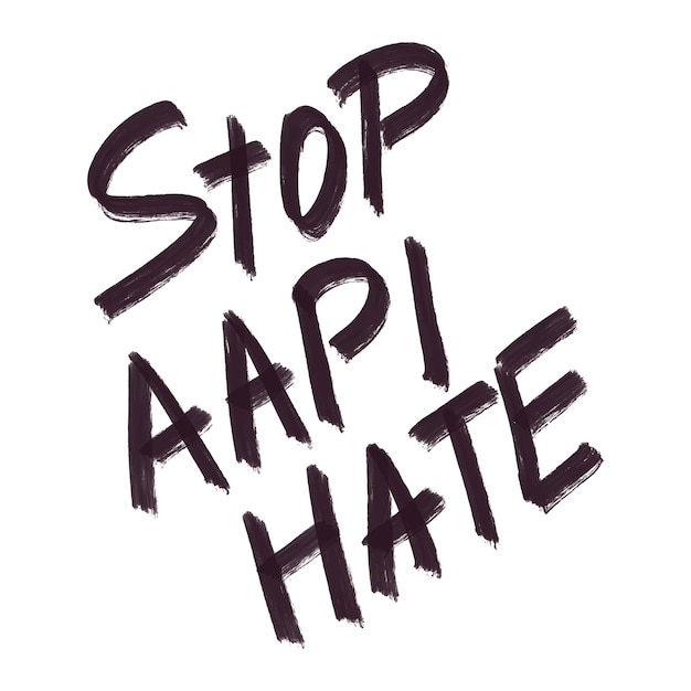 손으로 그린 그런지 레터링 Stop Aapi Hate Asian American And Pacific Islander Heritage 월 슬로건