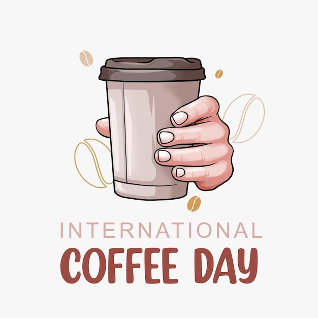 Hand drawn hand holding coffee cup for international coffee day