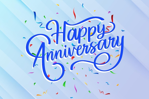 Vector hand drawn happy anniversary lettering background