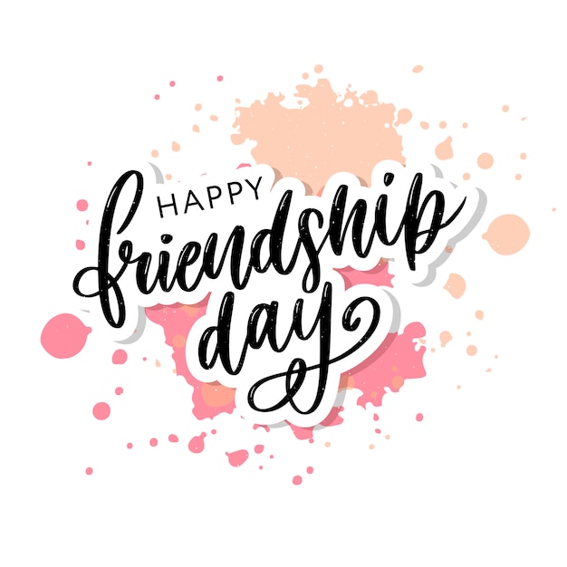 Vector hand drawn happy friendship day lettering