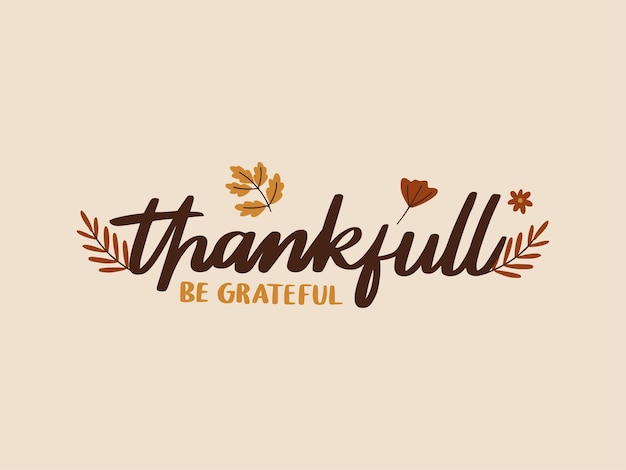 Hand drawn happy thanksgiving typography poster celebration quote happy thanksgiving with harvest f